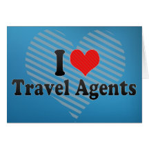 I Love Travel Agents Cards