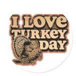 I Love Turkey Day Sticker stickers