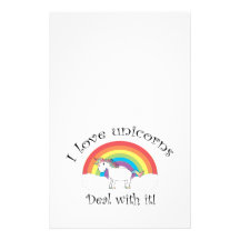 I love unicorns Deal with it! Customized Stationery