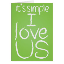 I Love Us green & white card