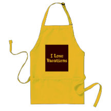 I Love Vacations Gifts Aprons