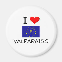 I Love VALPARAISO Indiana Refrigerator Magnet