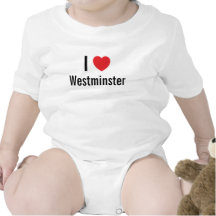 I love Westminster Baby Jumper Tshirts