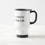 I Love When You Talk Nerdy To Me Coffee Mug