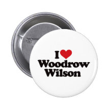I Love Woodrow Wilson Pin