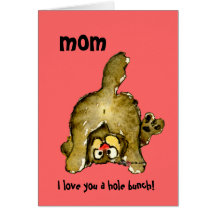 I Love You a Hole Bunch Mum Cat Card