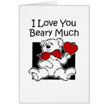 I Love You Beary Much Cards