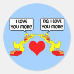 I love you more round sticker