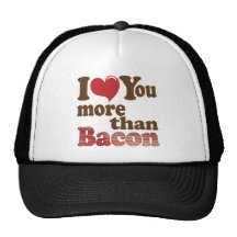 I Love You More Than Bacon Mesh Hat
