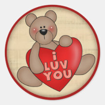 I Love You Teddy Bear T-shirts and Gifts Round Sticker