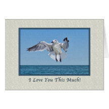 I love You This Much Card with Gull