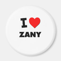 I love Zany Fridge Magnets