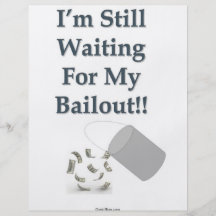 I’m Still Waiting - Bailout Full Color Flyer