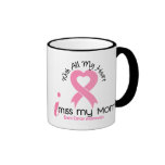 I Miss My Mum Breast Cancer Coffee Mugs