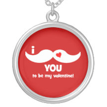 I moustache you to be my valentine! necklace