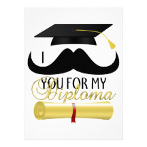 I mustache you for my Diploma with Graduation cap Announcement