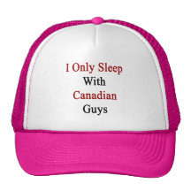 I Only Sleep With Canadian Guys Mesh Hat