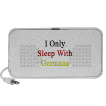 I Only Sleep With Germans Laptop Speaker