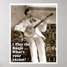 I Play Banjo ... Poster