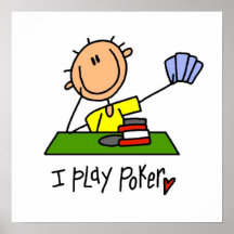 I Play Poker Posters