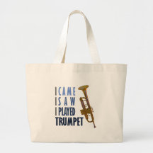 I Played Trumpet Bags