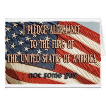 I Pledge Allegiance Greeting Card