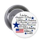 I pledge Allegiance to the flag of the United Pinback Buttons