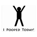 I Pooped Today Postcards