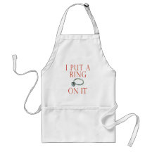I Put a Ring on It Groom Engagement Aprons