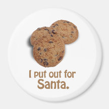 I put out for Santa -.png Magnets