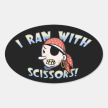 I Ran With Scissors Oval Stickers