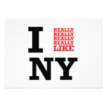 I Really Really Really Like NY Invitations