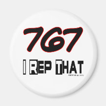 I Rep That 767 Area Code Magnet