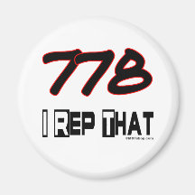 I Rep That 778 Area Code Refrigerator Magnets