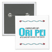 I Rescued an Ori Pei (Female) Dog Adoption Design buttons