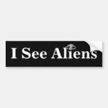 I See Aliens Bumper Sticker