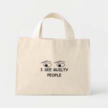 I see guilty people bag
