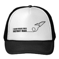 I send virus free instant mail hats