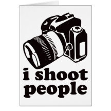 I Shoot People! Card