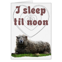 I Sleep Til Noon Cards