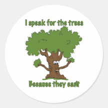 I speak for the trees sticker