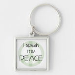 I Speak My Peace T-shirts and Gifts Keychains