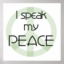 I Speak My Peace T-shirts and Gifts Print