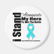 I Stand Alongside My Hero Addiction Recovery Fridge Magnet