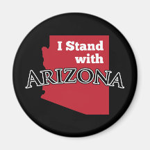 I Stand With Arizona Refrigerator Magnet
