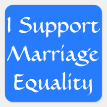 I Support  Marriage Equality Square Stickers