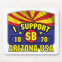 I Support SB1070 - Arizona USA Mousemats