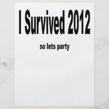 "I Survived 2012" Flyer.