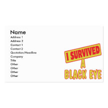I SURVIVED A BLACK EYE BUSINESS CARD