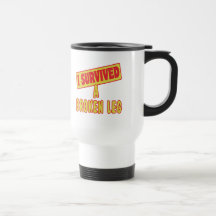 I SURVIVED A BROKEN LEG MUG